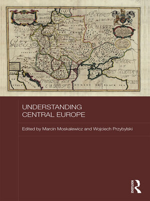 cover image of Understanding Central Europe